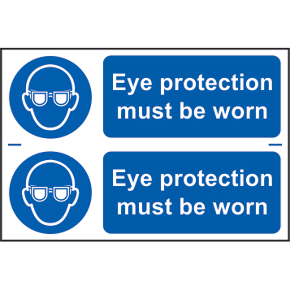 Eye protection must be worn - PVC (300 x 200mm) 