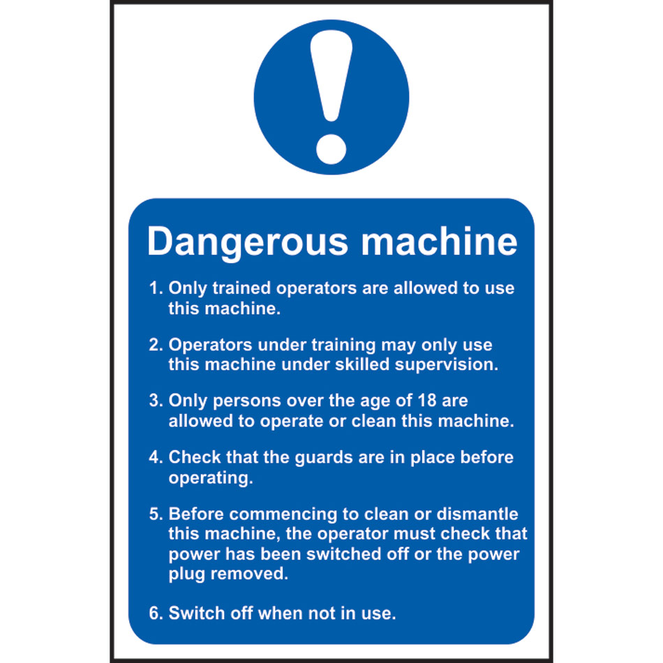 Dangerous machine (Safety information) - PVC (200 x 300mm)