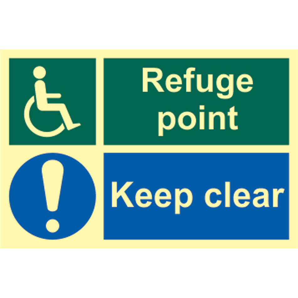 Refuge point Keep clear - PHO (300 x 200mm)
