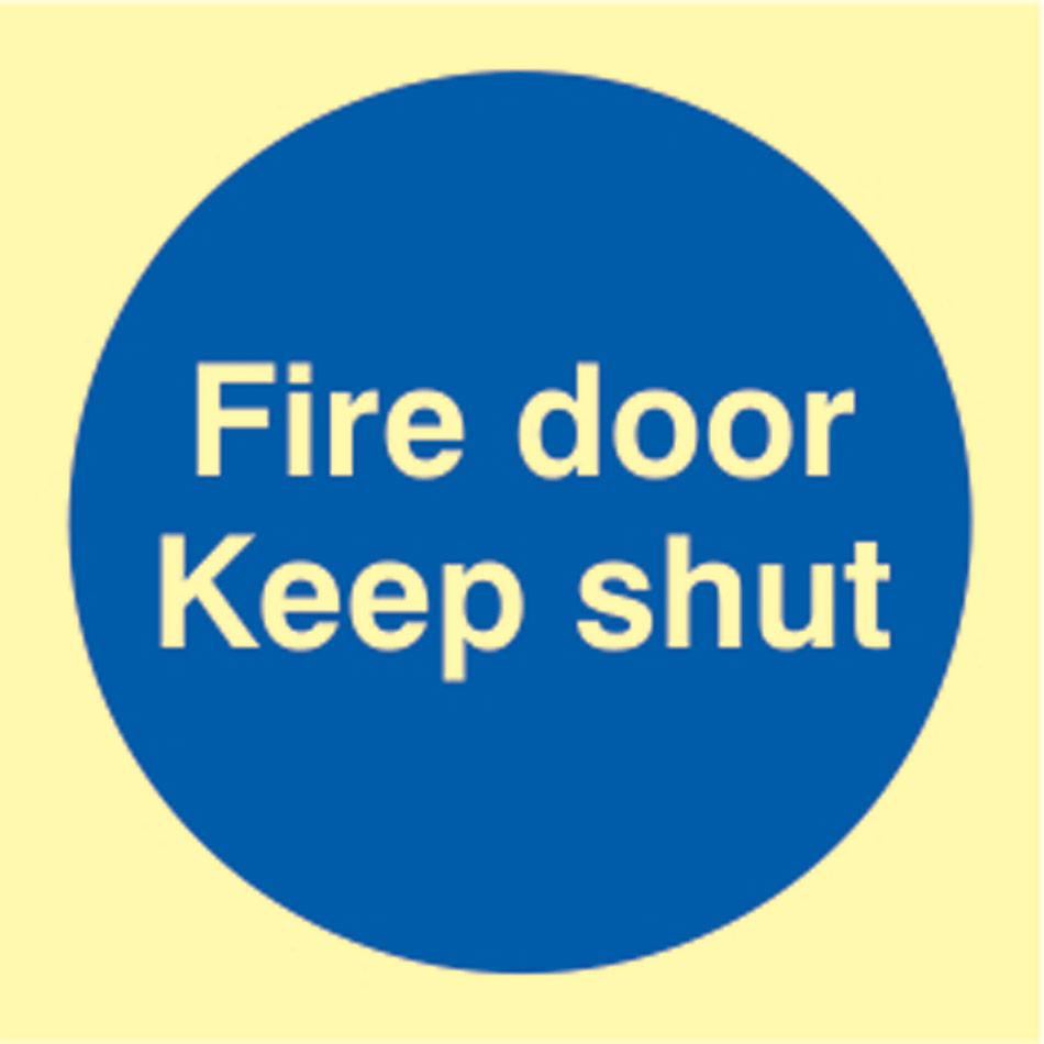 Fire door Keep shut - PHO (100 x 100mm)