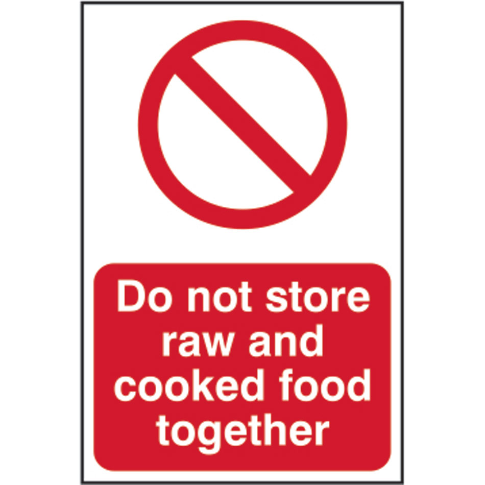 Do not store raw and cooked foods together - PVC (200 x 300mm)