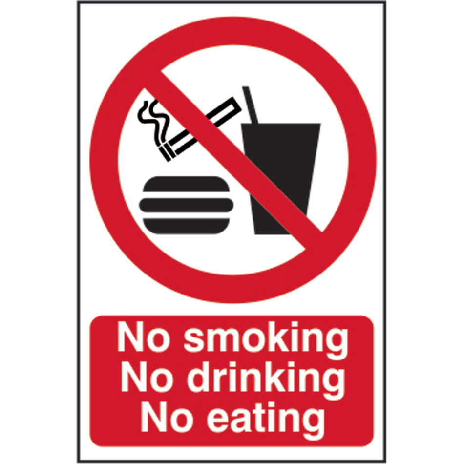 No smoking No drinking No eating - PVC (200 x 300mm)