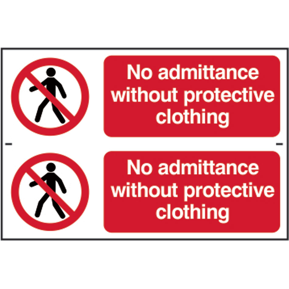 No admittance without protective clothing - PVC (300 x 200mm) 