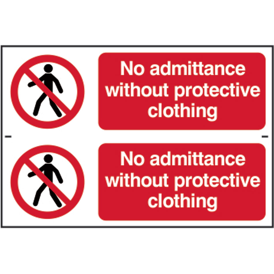 No admittance without protective clothing - PVC (300 x 200mm) 