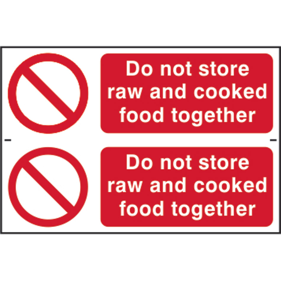 Do not store raw and cooked foods together - PVC (300 x 200mm) 
