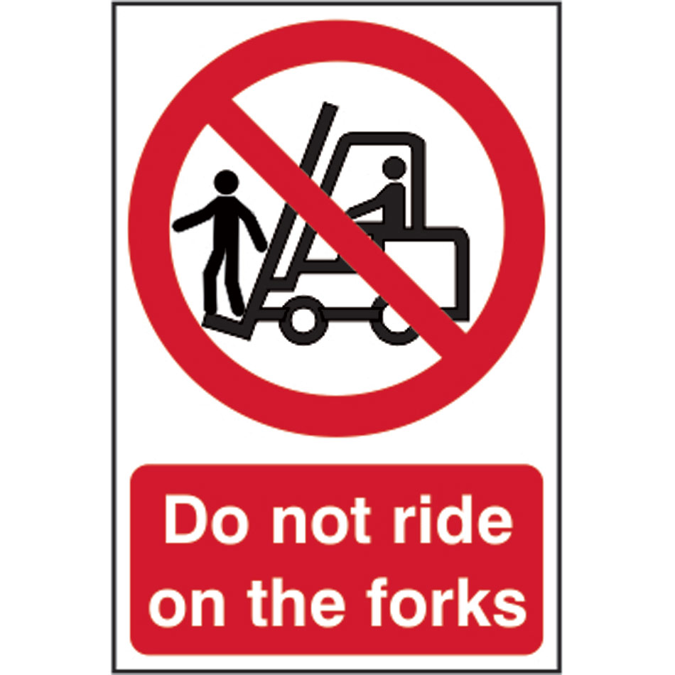 Do not ride on the forks - PVC (200 x 300mm)