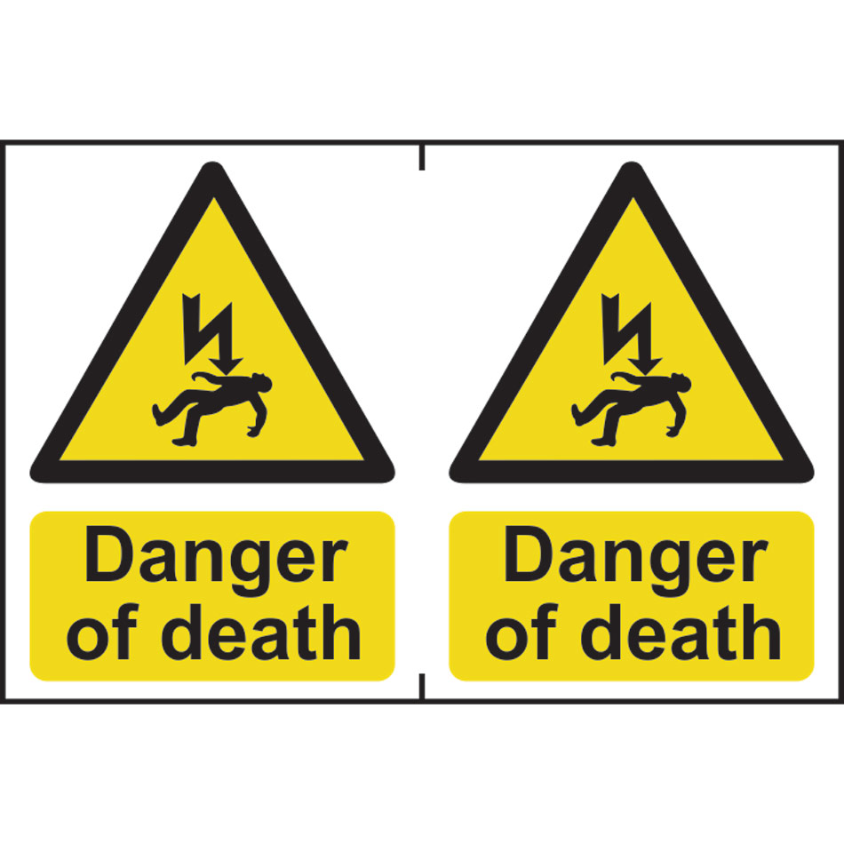 Danger of death - PVC (300 x 200mm) 