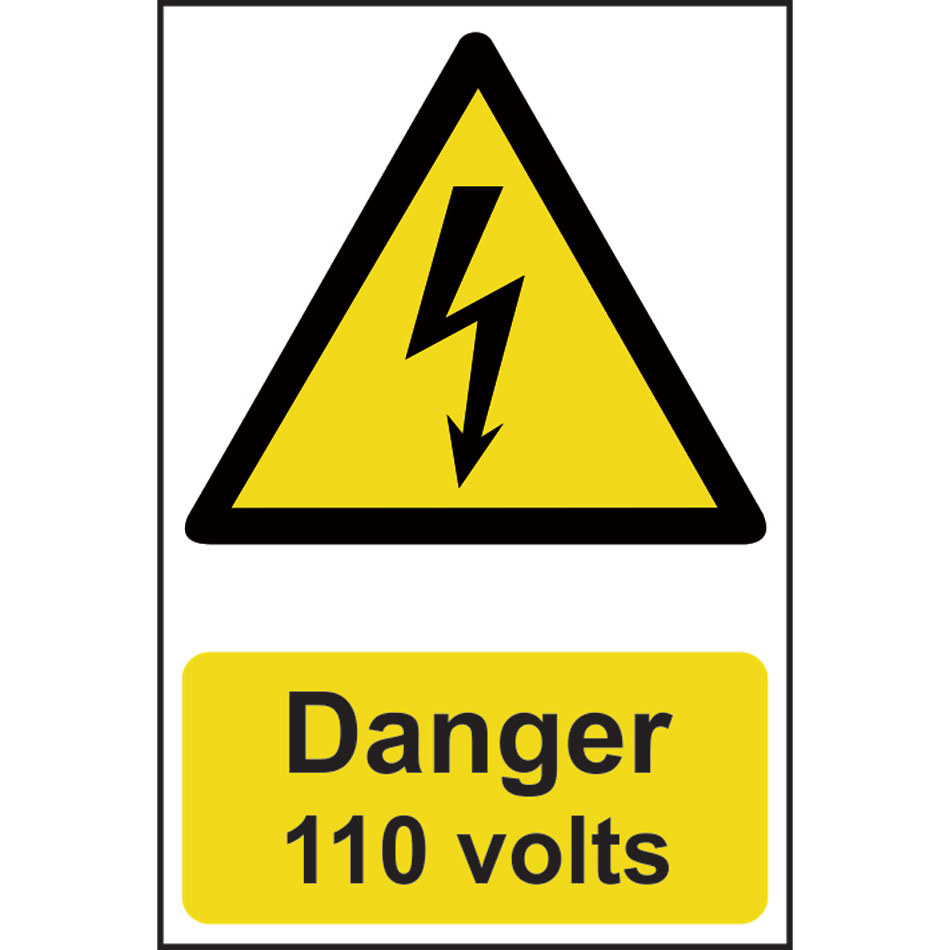 Danger 110 volts - PVC (200 x 300mm)