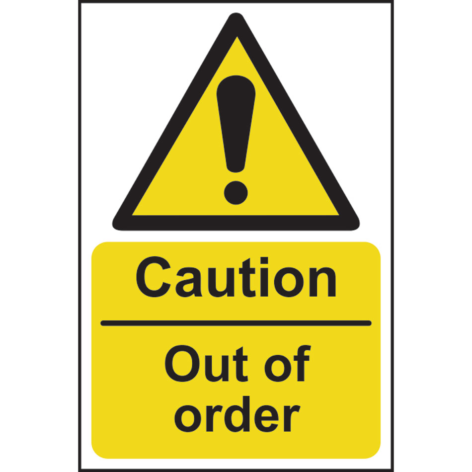Caution Out of order - SAV (200 x 300mm)