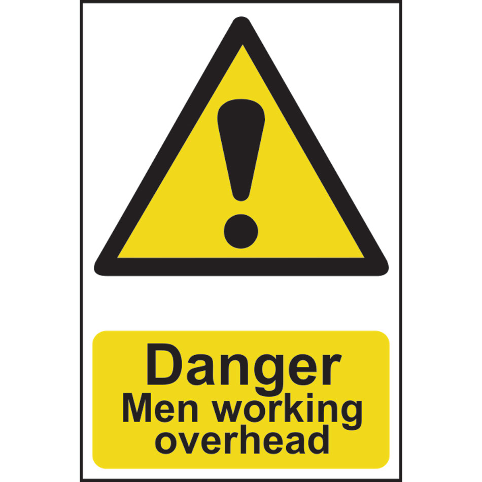 Danger Men working overhead - PVC (200 x 300mm)