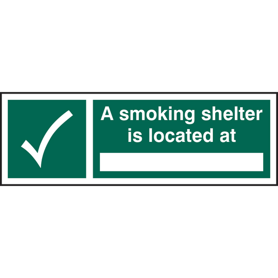 A smoking shelter is located at ______ - SAV (300 x 100mm)
