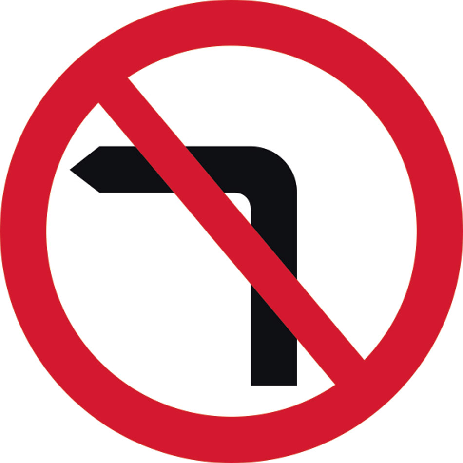 600mm dia. Dibond 'No Left Turn' Road Sign (with channel)