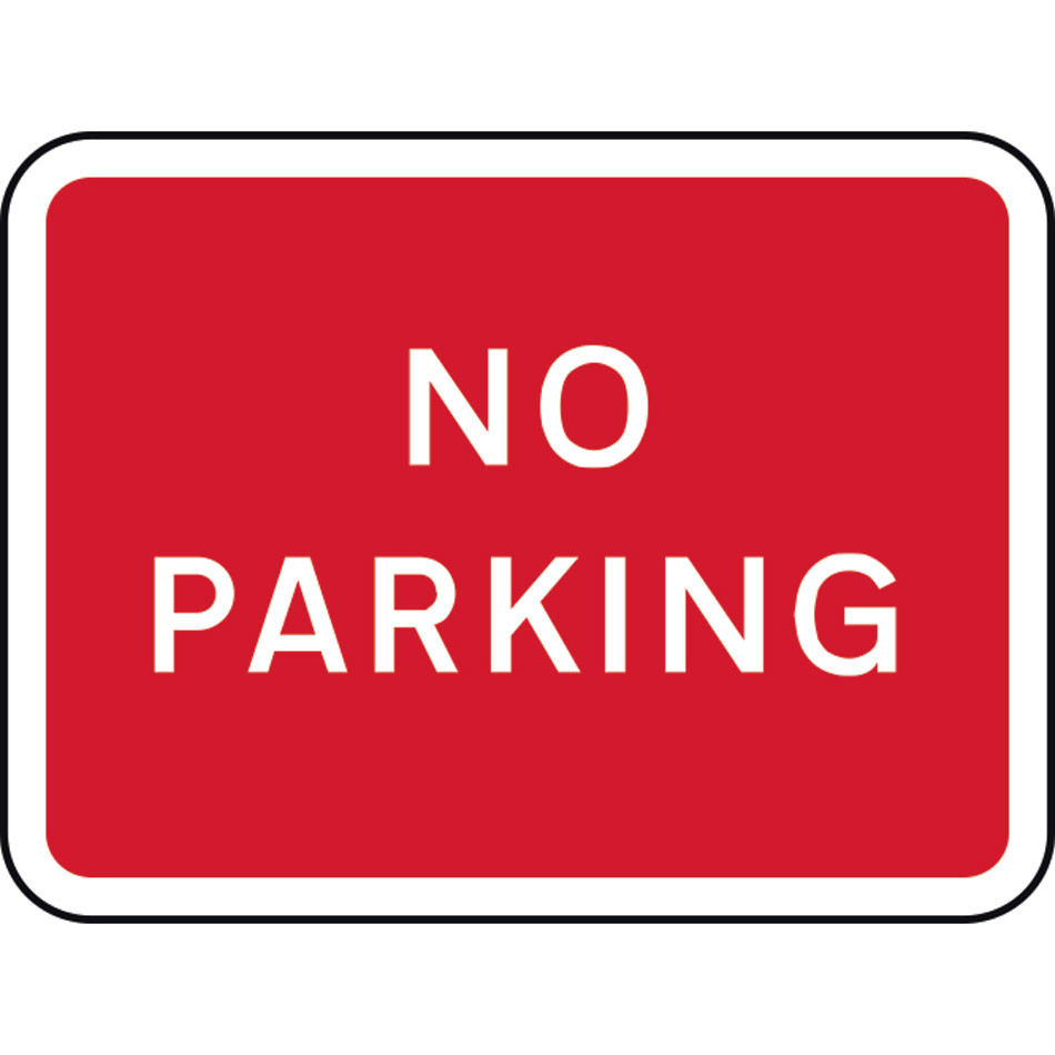 600 x 450mm Dibond 'No Parking' Road Sign (with channel)
