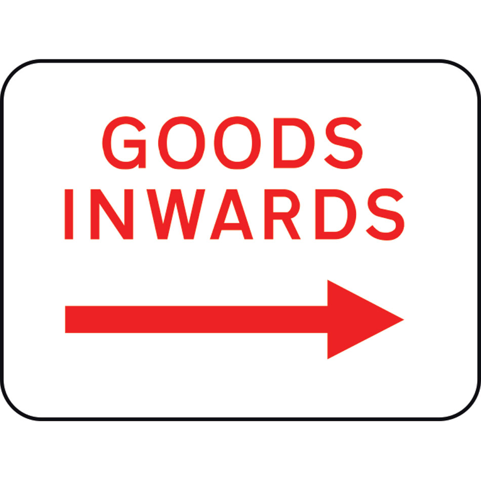 600 x 450mm Dibond 'Goods Inwards Arrow Right' Road Sign (with channel)