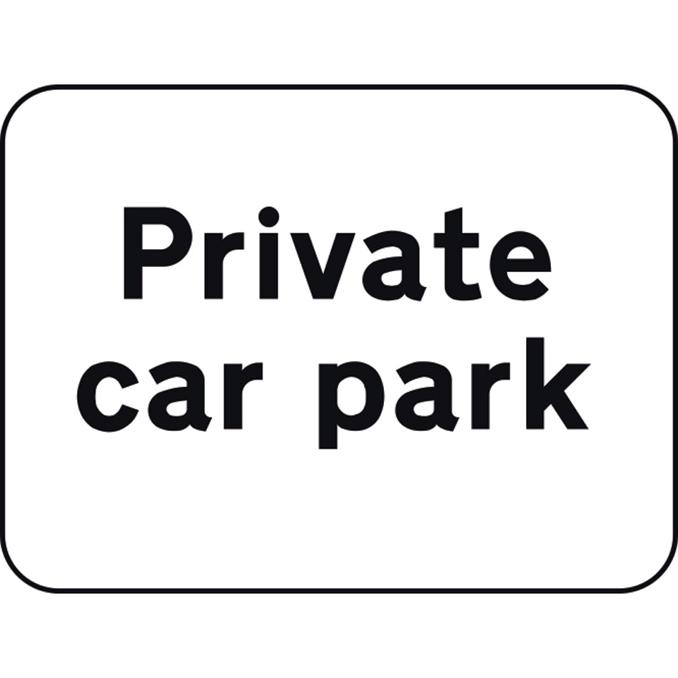600 x 450mm Dibond 'Private Car Park' Road Sign (with channel)