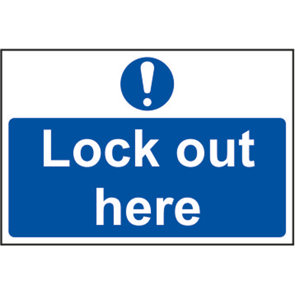 Lock out here - RPVC (300 x 200mm)