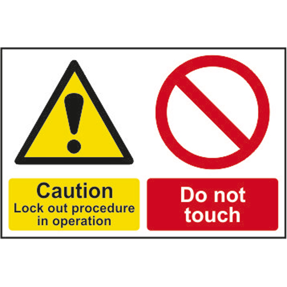 Caution Lockout procedure in operation Do not touch - RPVC (300 x 200mm)