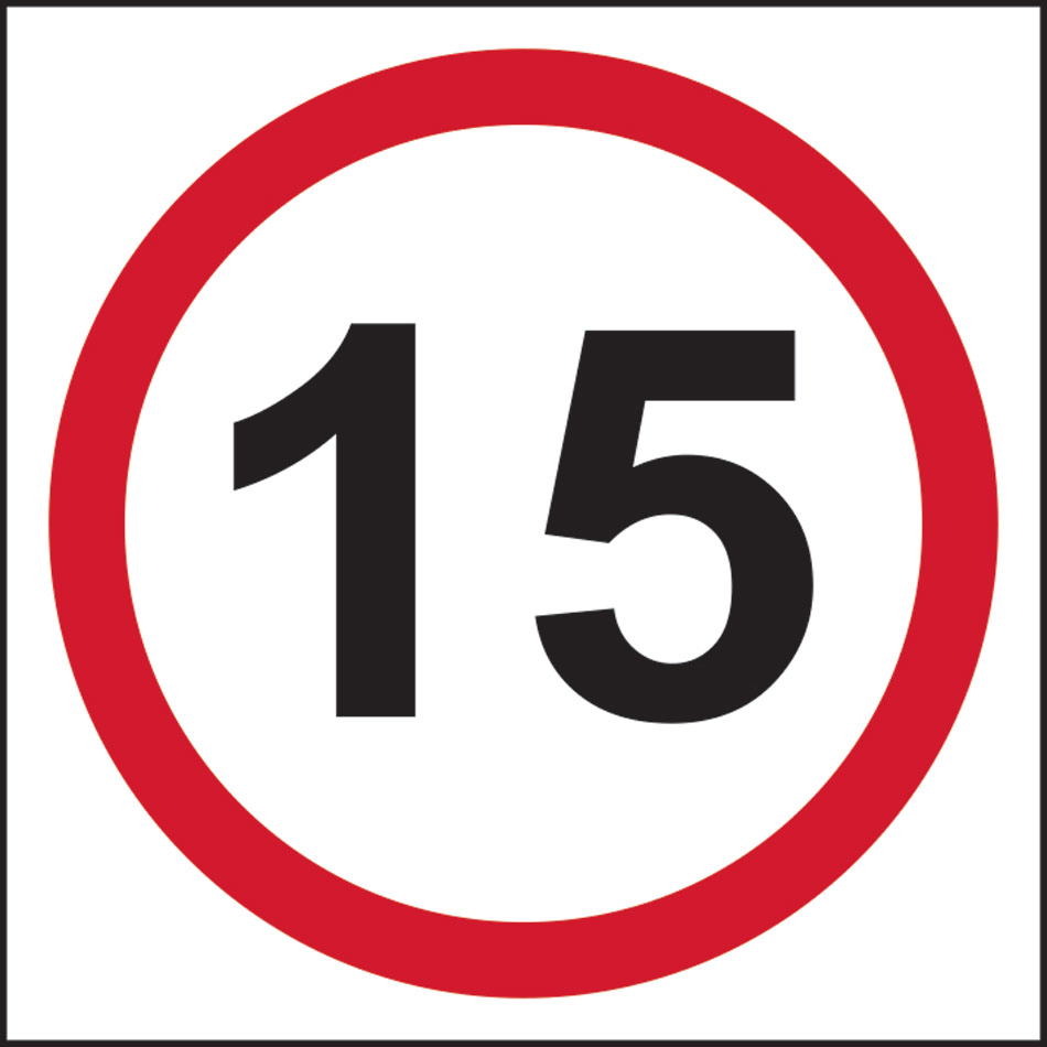 15mph (speed limit) - RPVC (400 x 400mm)