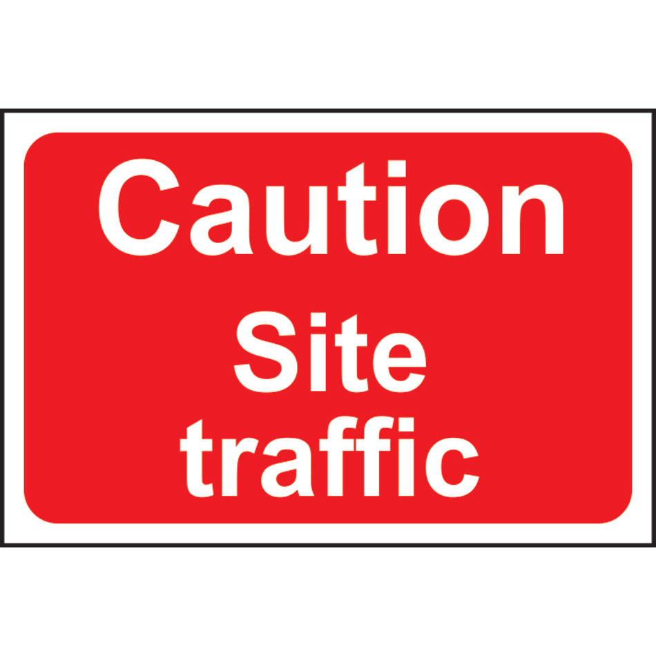 Caution Site traffic - RPVC (600 x 400mm)