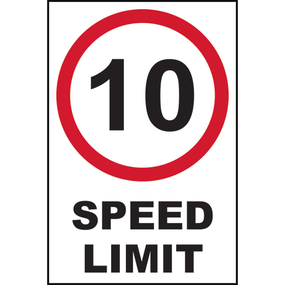 10mph speed limit - FMX (400 x 600mm)