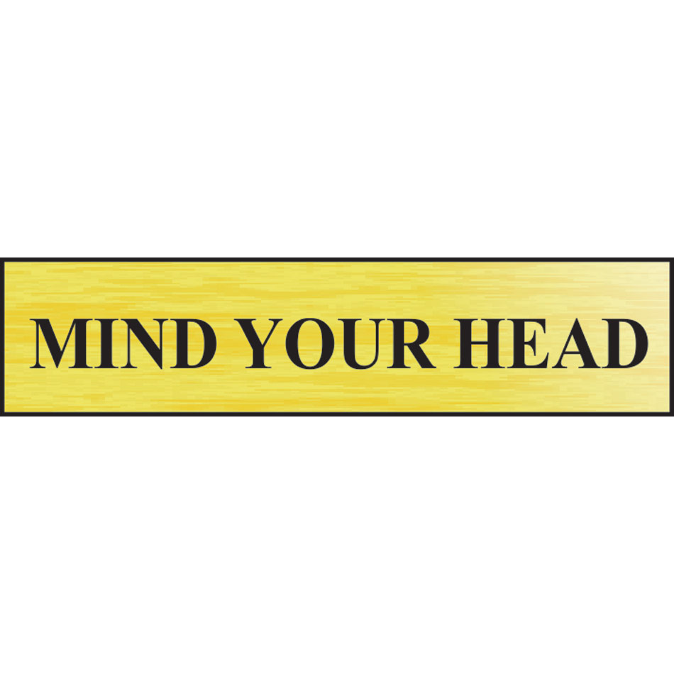 Mind your head - BRG (220 x 60mm)