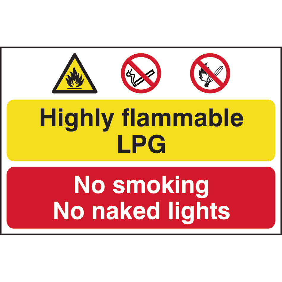Highly flammable LPG No smoking or naked lights - PVC (600 x 400mm)
