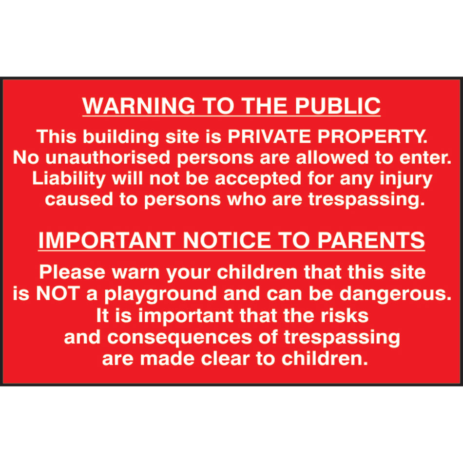 Building site Warning to public and parents - PVC (600 x 400mm)