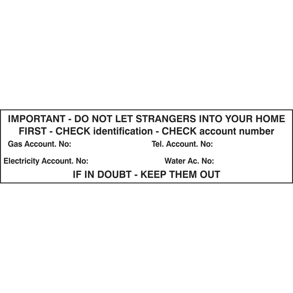 Do not let strangers into your home (Identification check) - PVC (200 x 50mm)