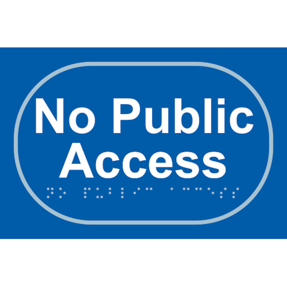 No public access - Taktyle (225 x 150mm)