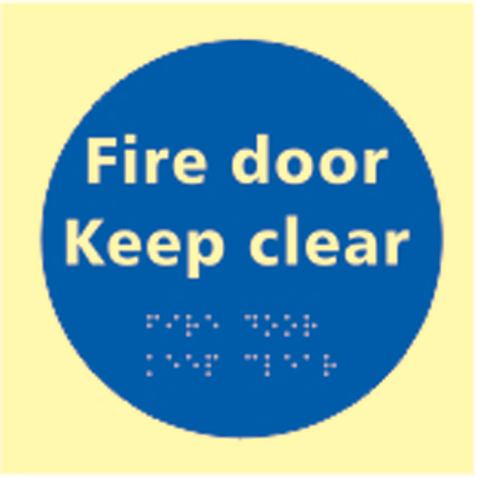Fire door Keep clear - TaktylePh (150 x 150mm)