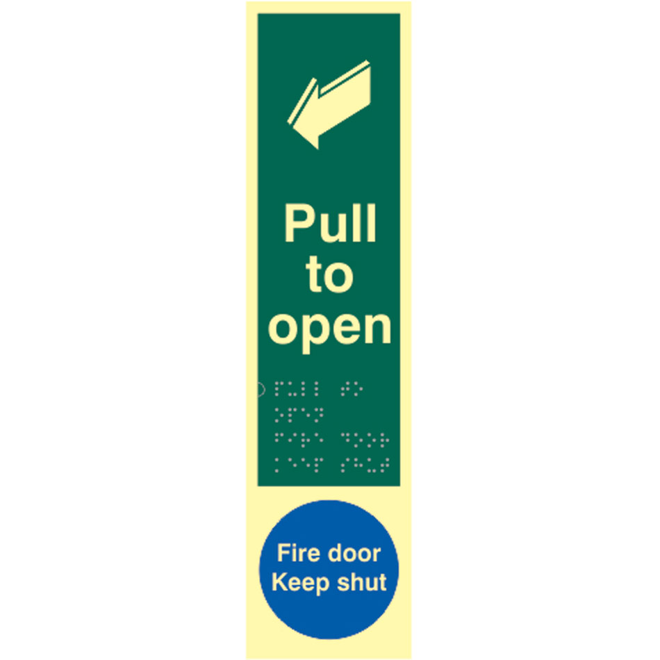 Pull to open / Fire door Keep shut - TaktylePh (75 x 300mm)