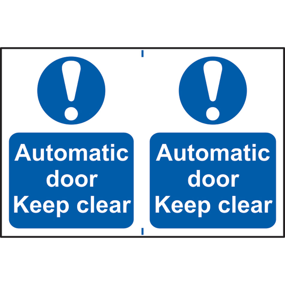 Automatic door Keep clear - PVC (300 x 200mm) 
