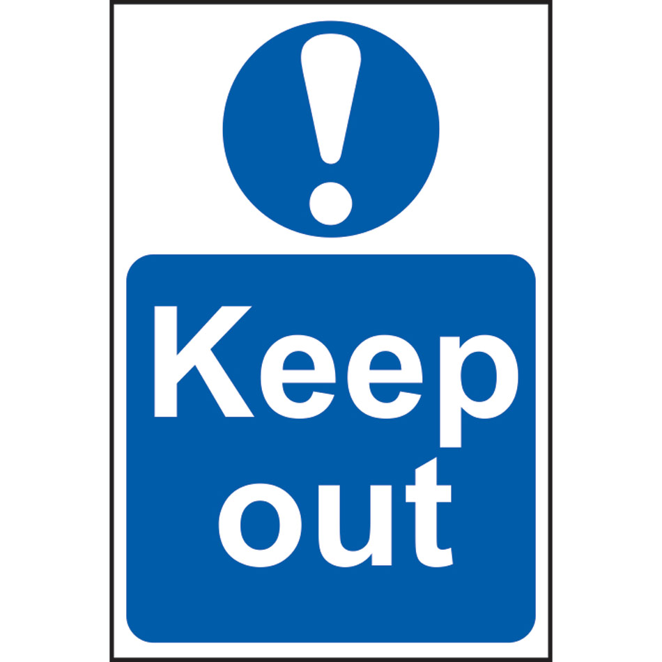 Keep out - PVC (200 x 300mm)