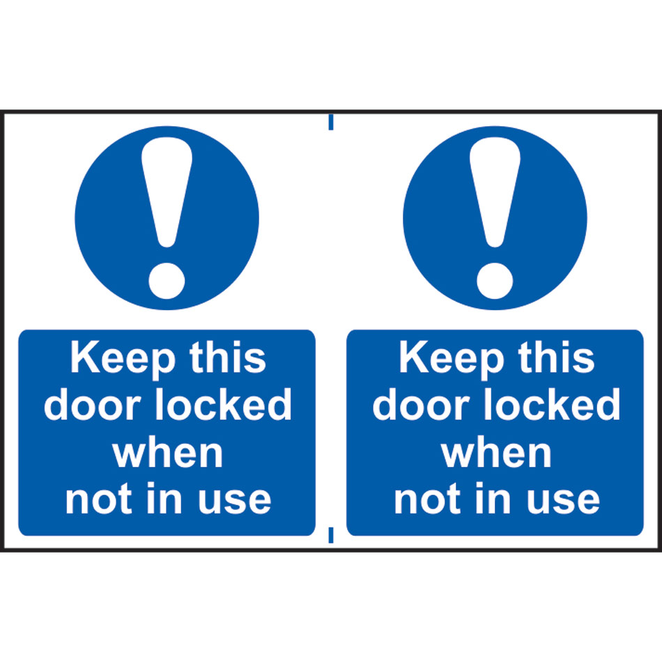 Keep this door locked when not in use - PVC (300 x 200mm) 