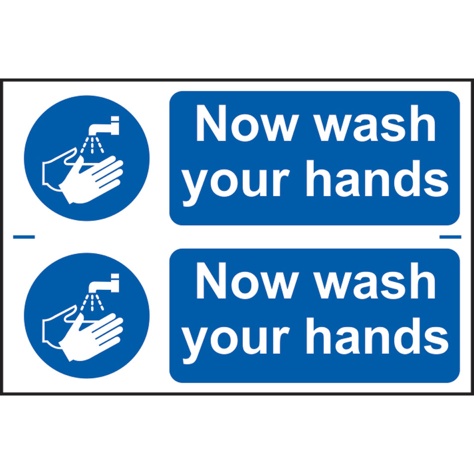 Now wash your hands - PVC (300 x 200mm) 