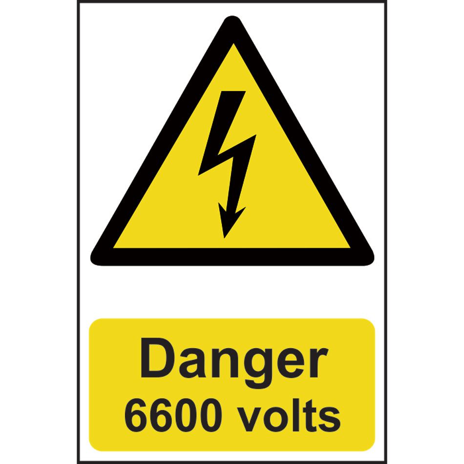 Danger 6600 volts - PVC (200 x 300mm)
