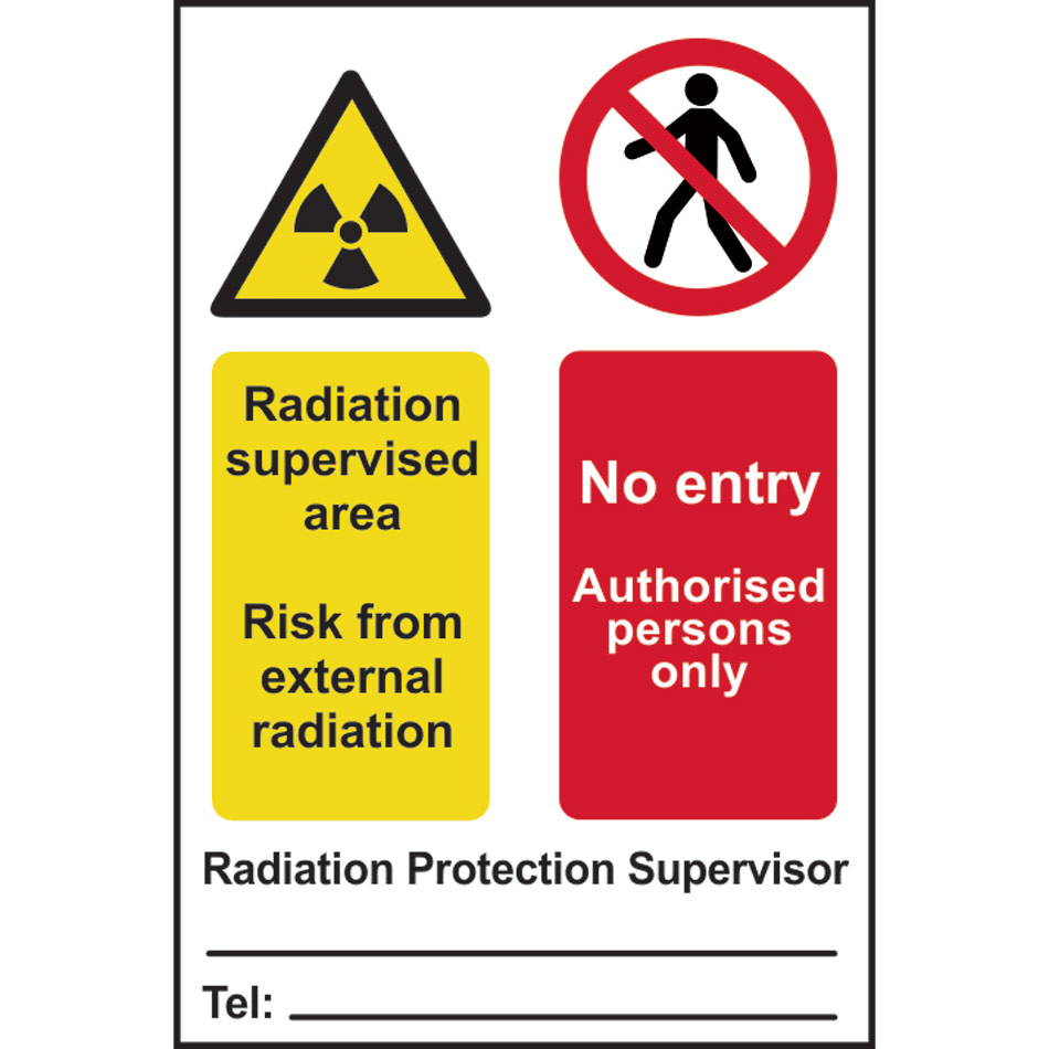 Radiation supervised area No entry Authorised persons only... - PVC (200 x 300mm)