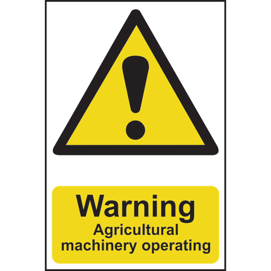 Warning Agricultural machinery operating - PVC (200 x 300mm)