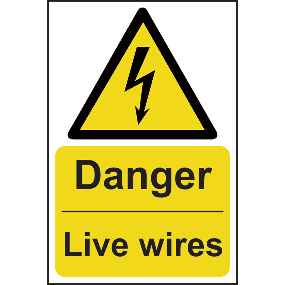 Danger Live wires - RPVC (200 x 300mm)