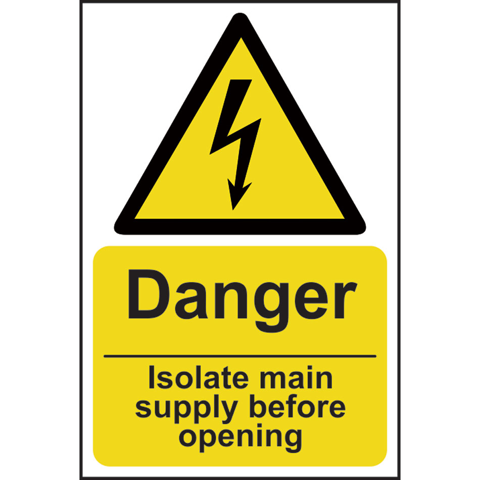 Danger Isolate main supply before opening - RPVC (200 x 300mm)