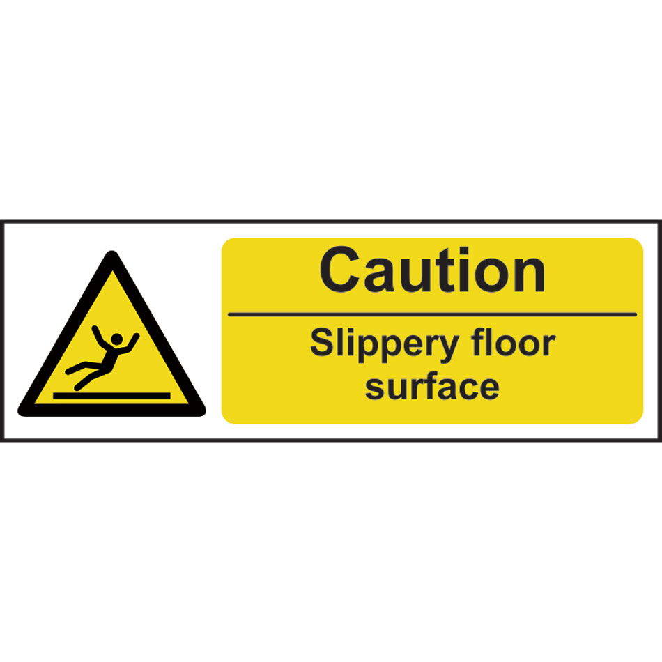 Caution Slippery floor surface - RPVC (600 x 200mm)