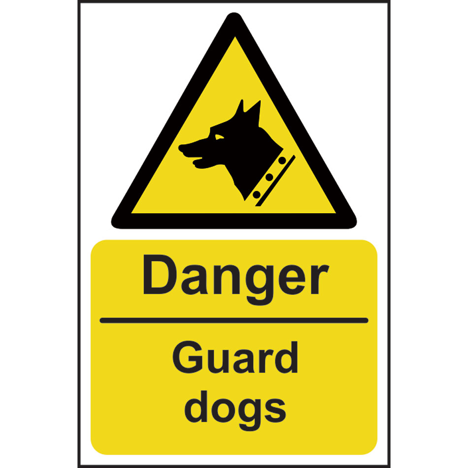 Danger Guard dogs - RPVC (200 x 300mm)