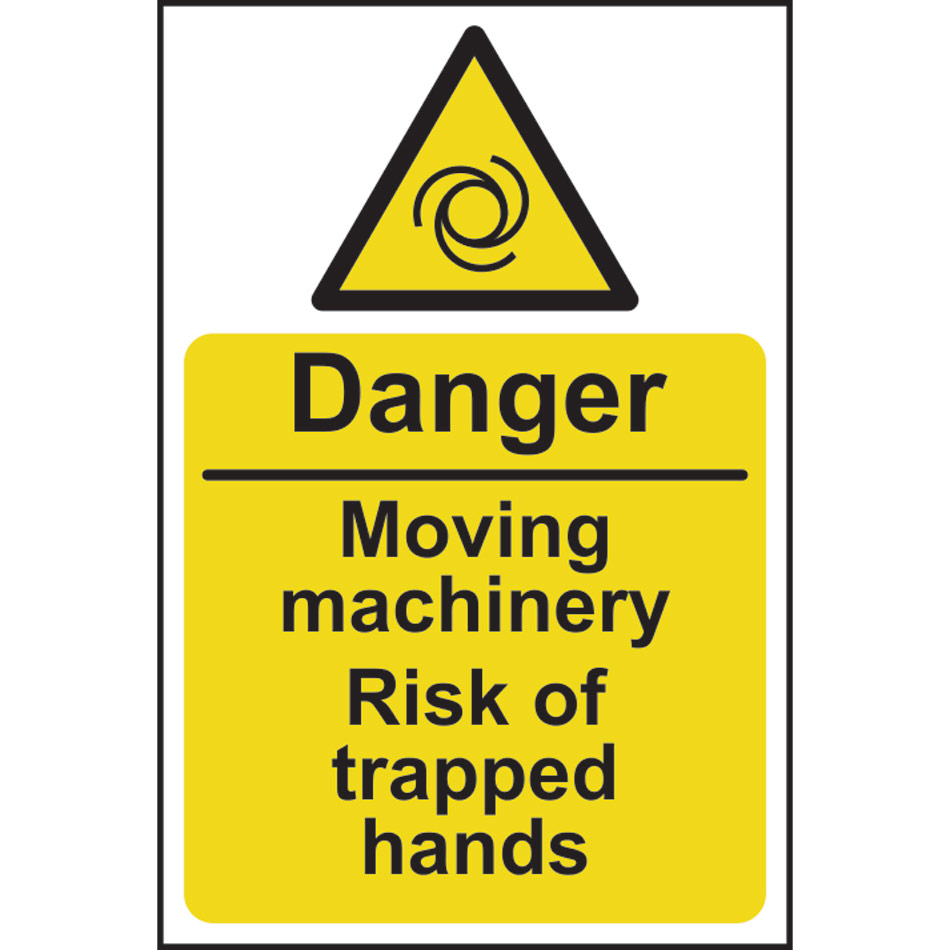 Danger Moving machinery risk of trapped hands - RPVC (200 x 300mm)
