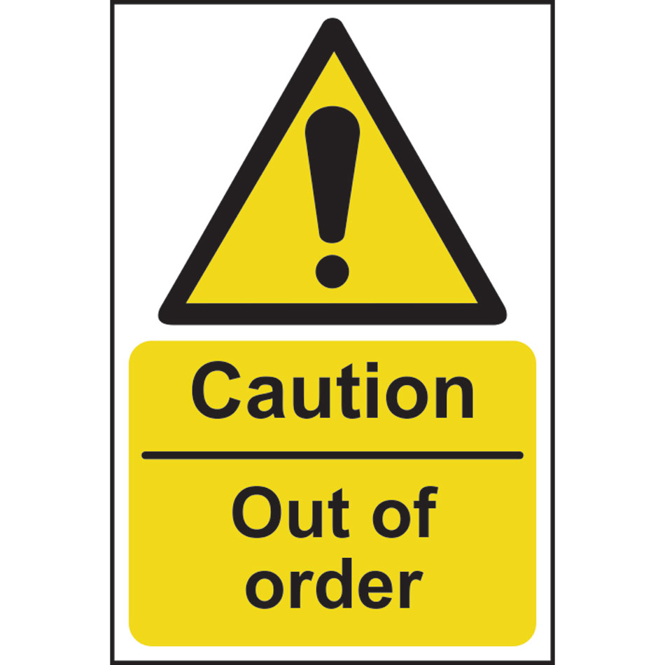 Caution Out of order - SAV (200 x 300mm)
