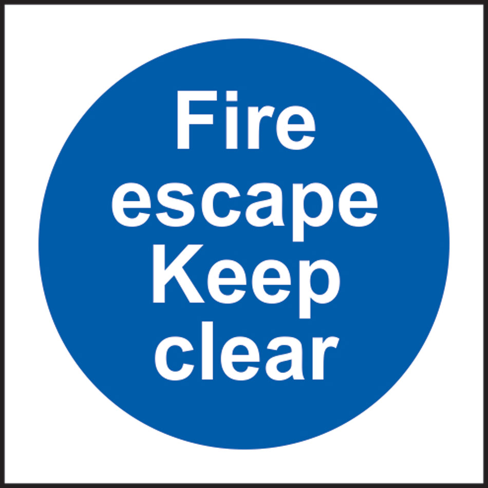 Fire escape Keep clear - SAV (100 x 100mm)