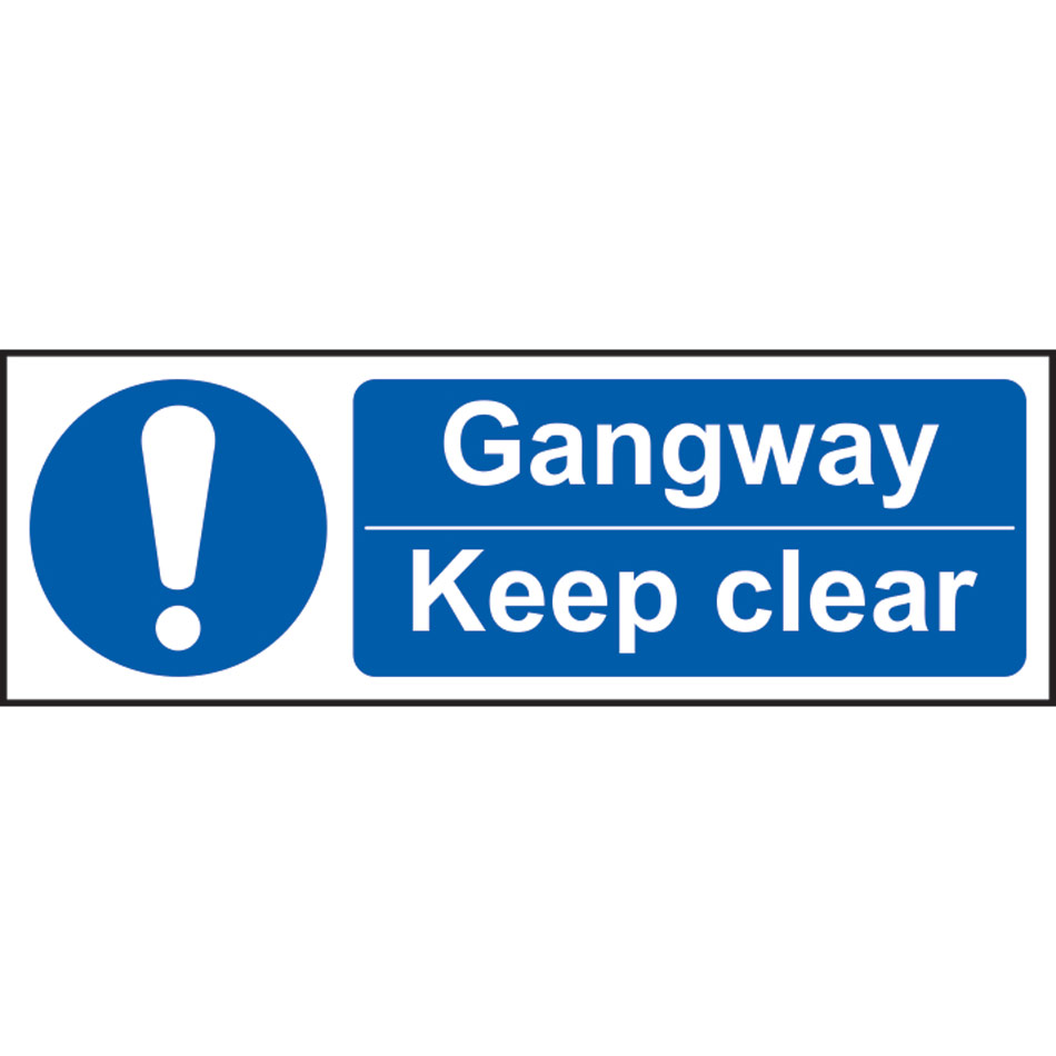 Gangway Keep clear - RPVC (600 x 200mm)