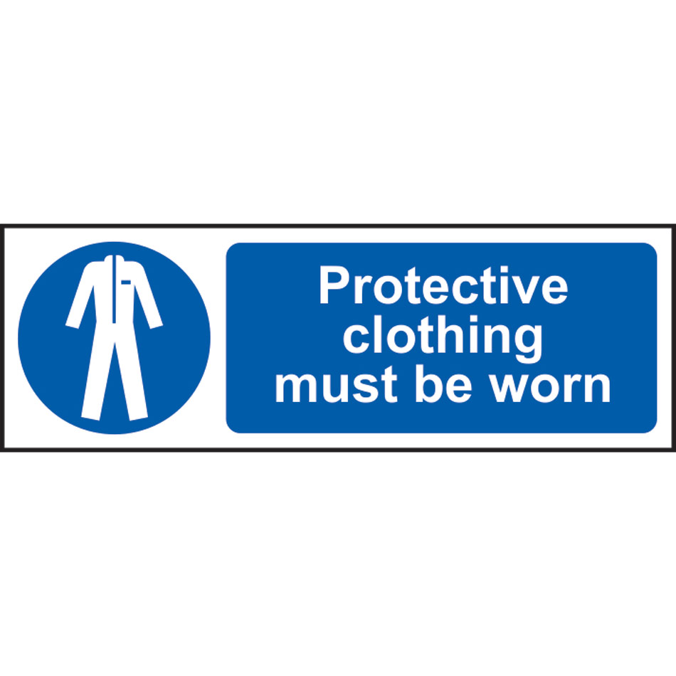 Protective clothing must be worn - RPVC (600 x 200mm)