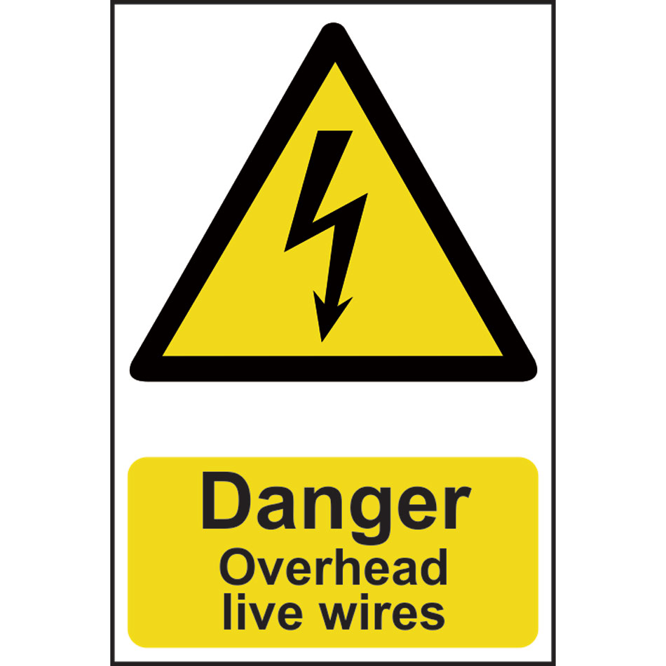 Danger Overhead live wires - PVC (200 x 300mm)