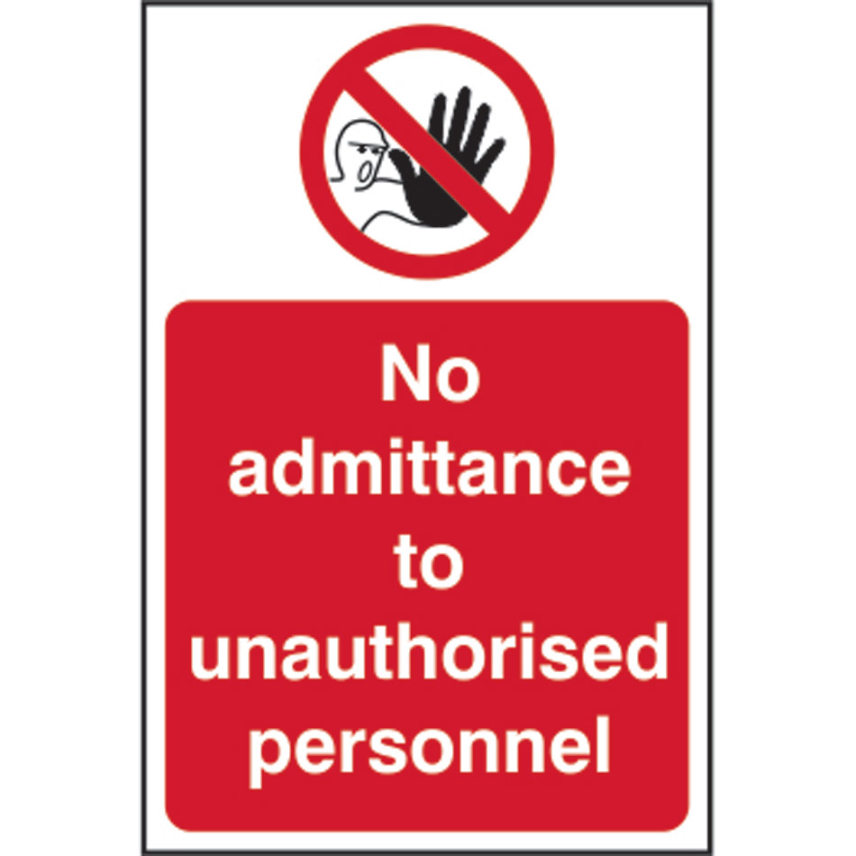 No admittance to unauthorised personnel - RPVC (200 x 300mm)