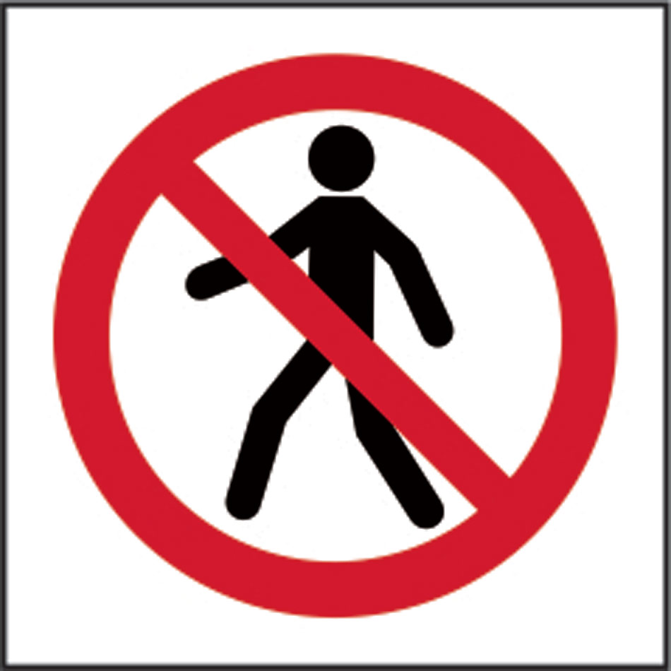 No thoroughfare symbol - SAV (100 x 100mm)